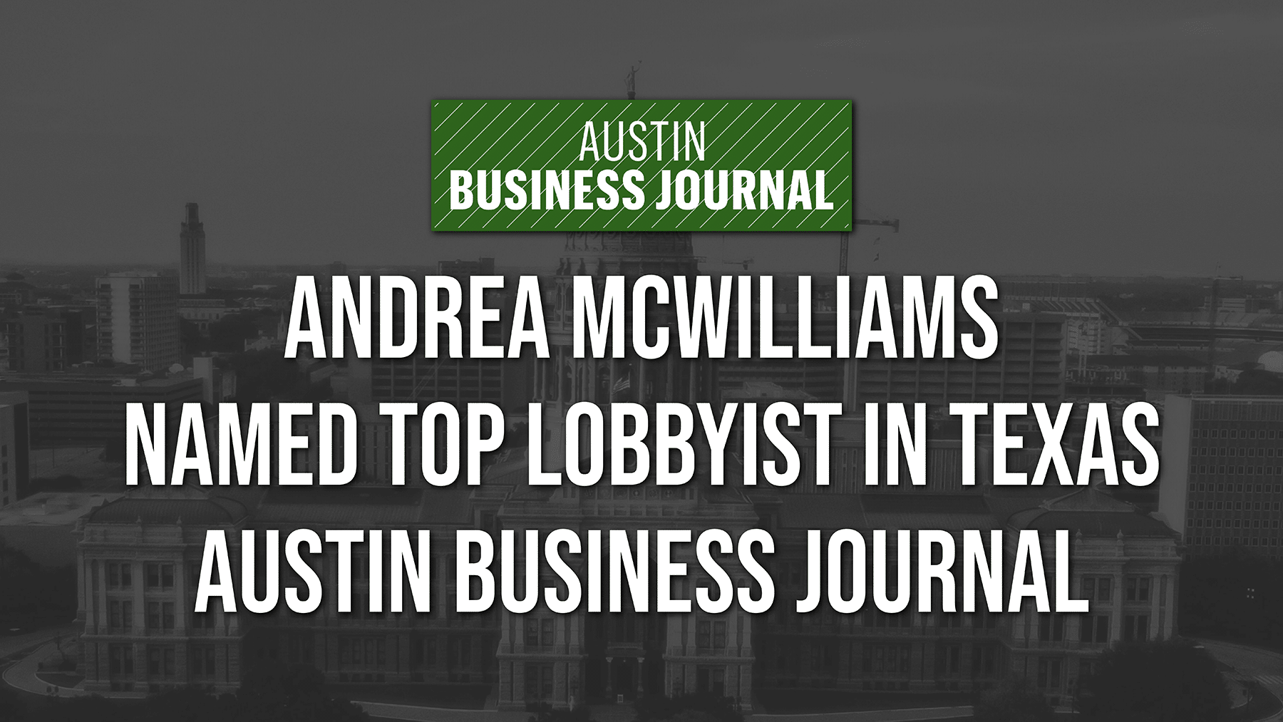 Top Lobbyists in Texas – Austin Business Journal